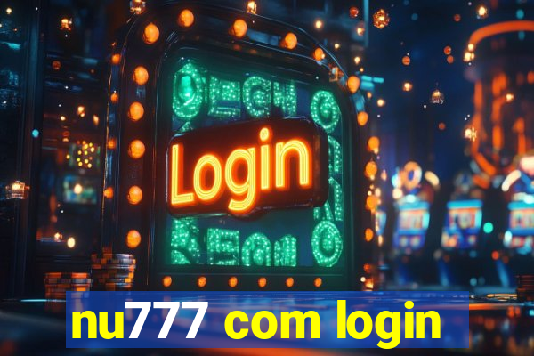 nu777 com login